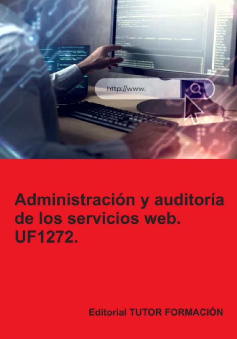 Portada: Administración Y Auditoría De Los Servicios Web. Uf1272.