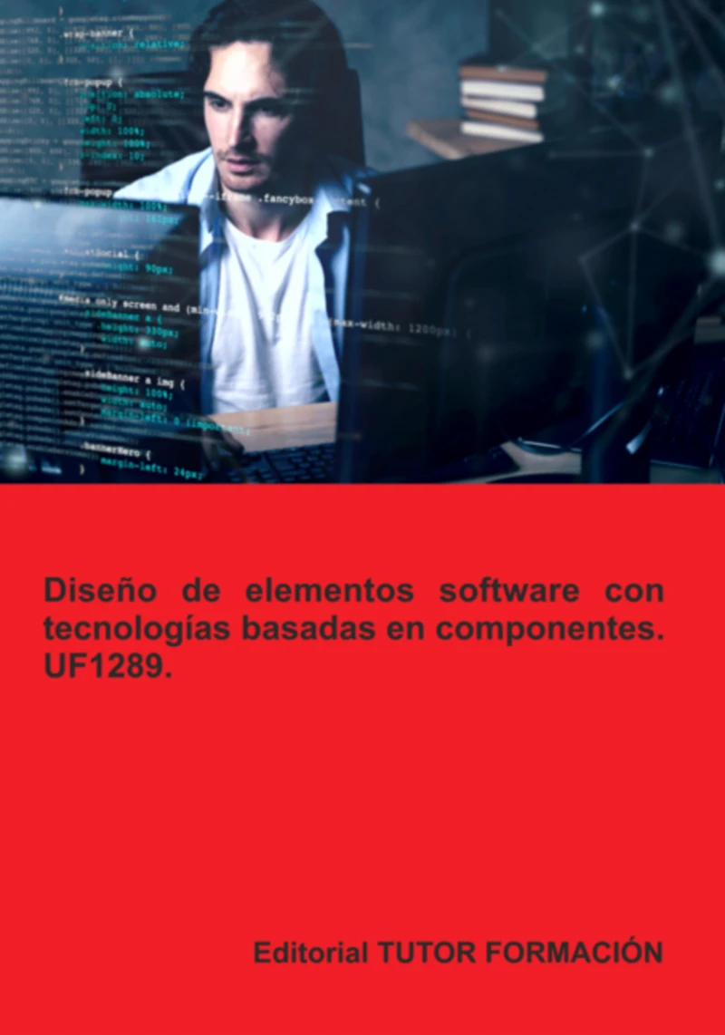 Portada: Diseño De Elementos Software Con Tecnologías Basadas En Componentes. Uf1289.
