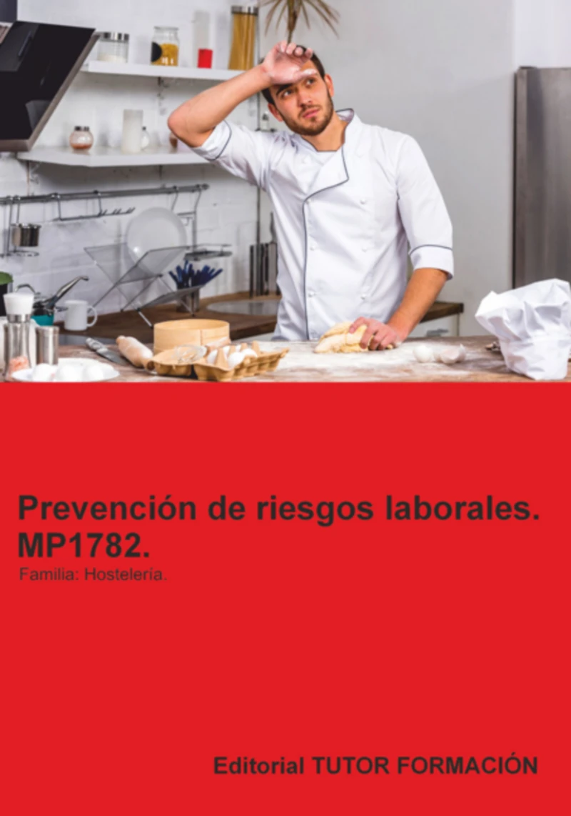 Portada: Prevención De Riesgos Laborales. Mp1782. Familia: Hostelería Y Turismo.