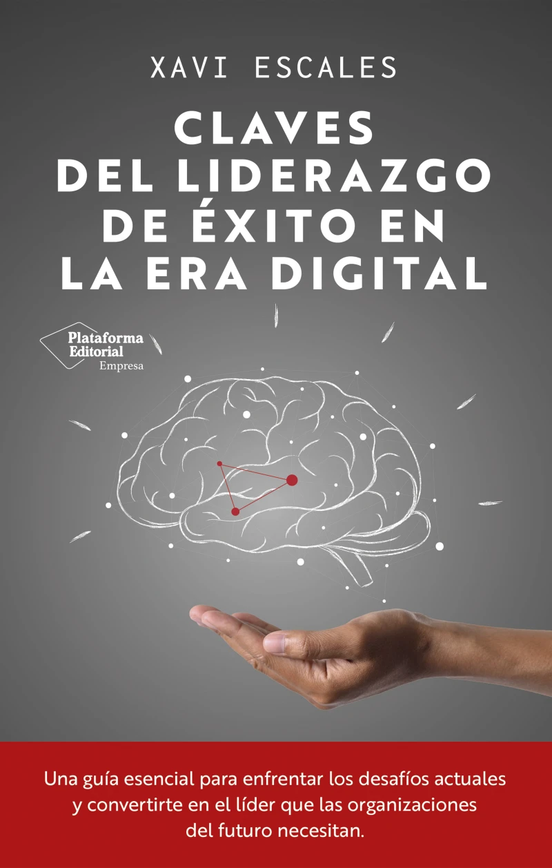 Portada: Claves del liderazgo de éxito en la era digital
