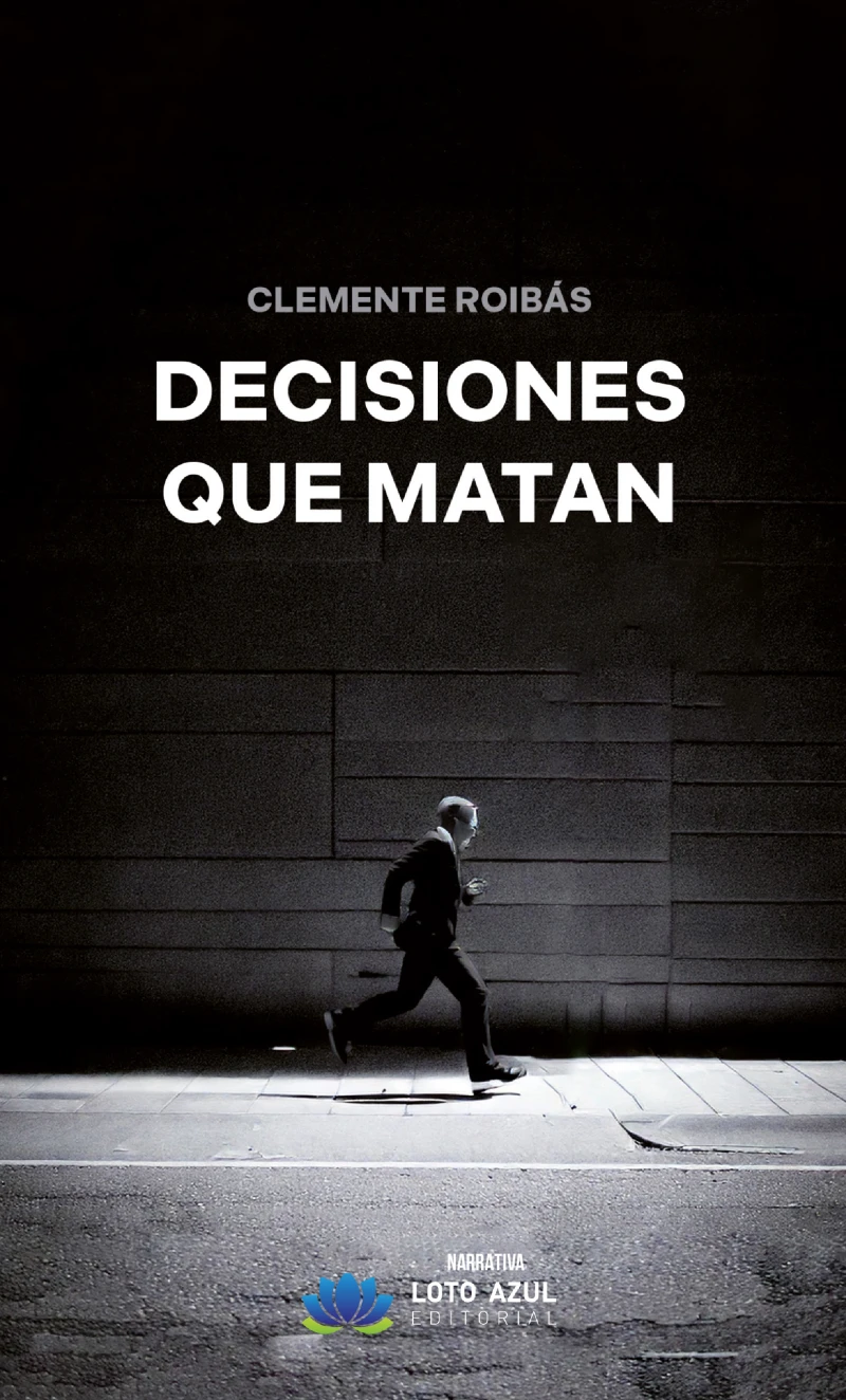 Portada: Decisiones que matan