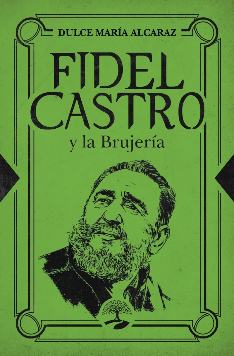 Portada: Fidel Castro y la brujería
