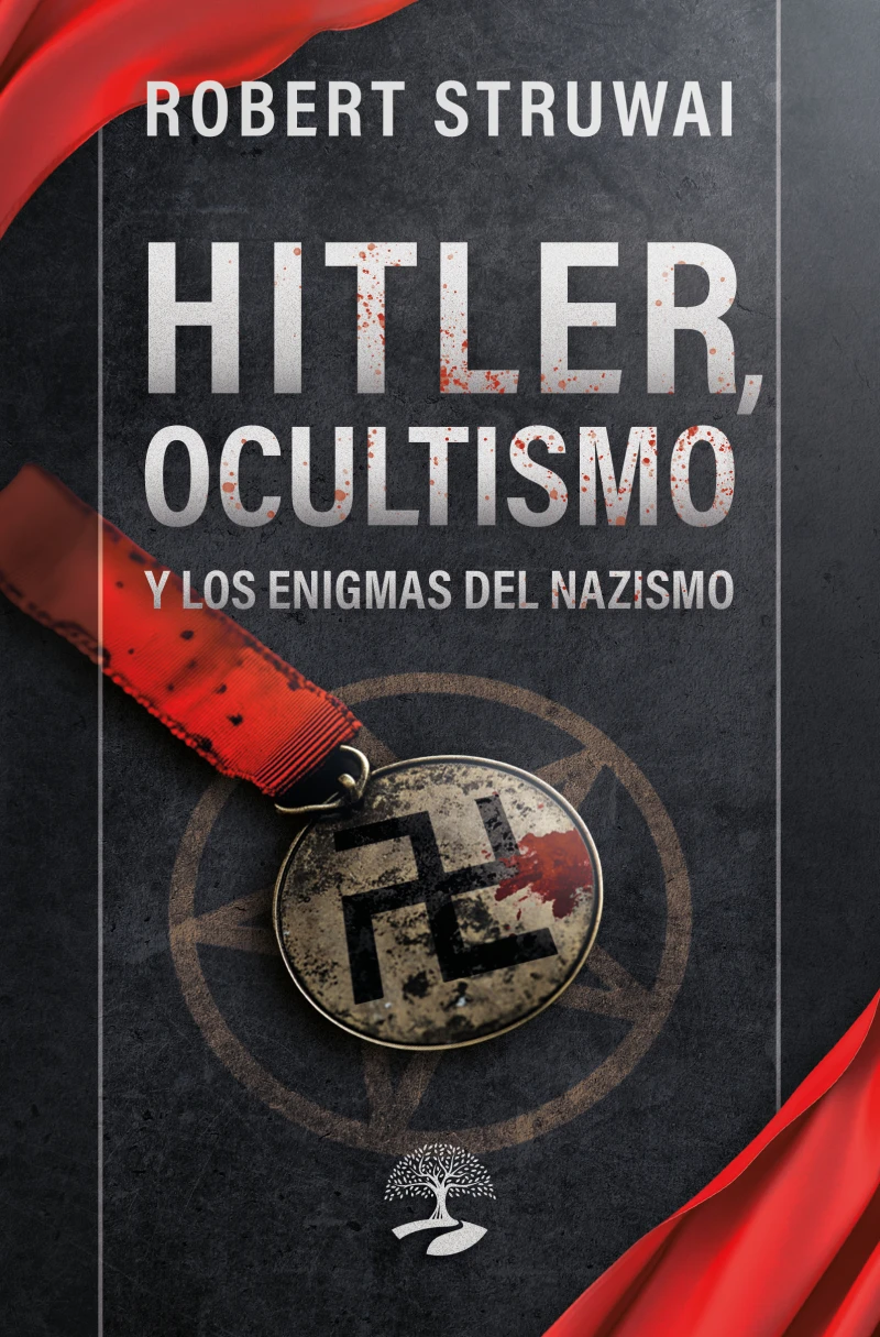 Portada: Hitler, Ocultismo y los Enigmas del Nazismo