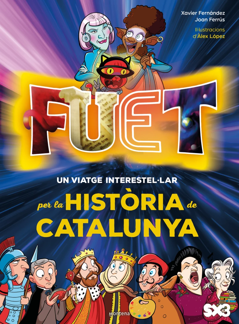 Portada: FUET. Un viatge interestel·lar per la història de Catalunya
