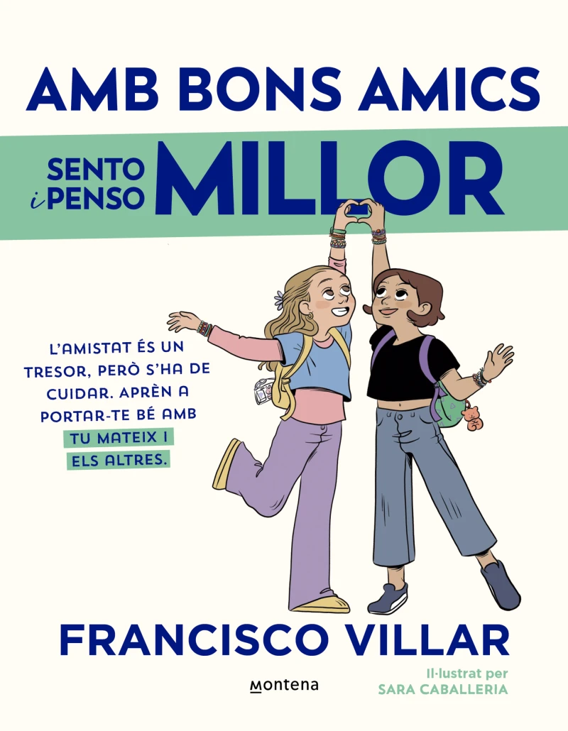 Portada: Amb bons amics sento i penso millor