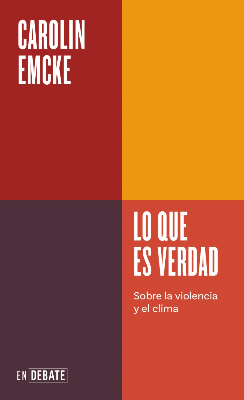 Portada: Lo que es verdad (Serie ENDEBATE)