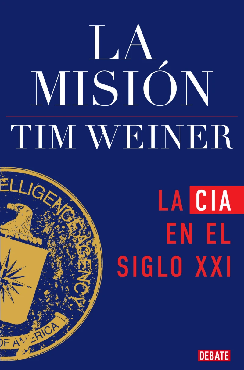 Portada: La misión (La historia de la CIA 2)