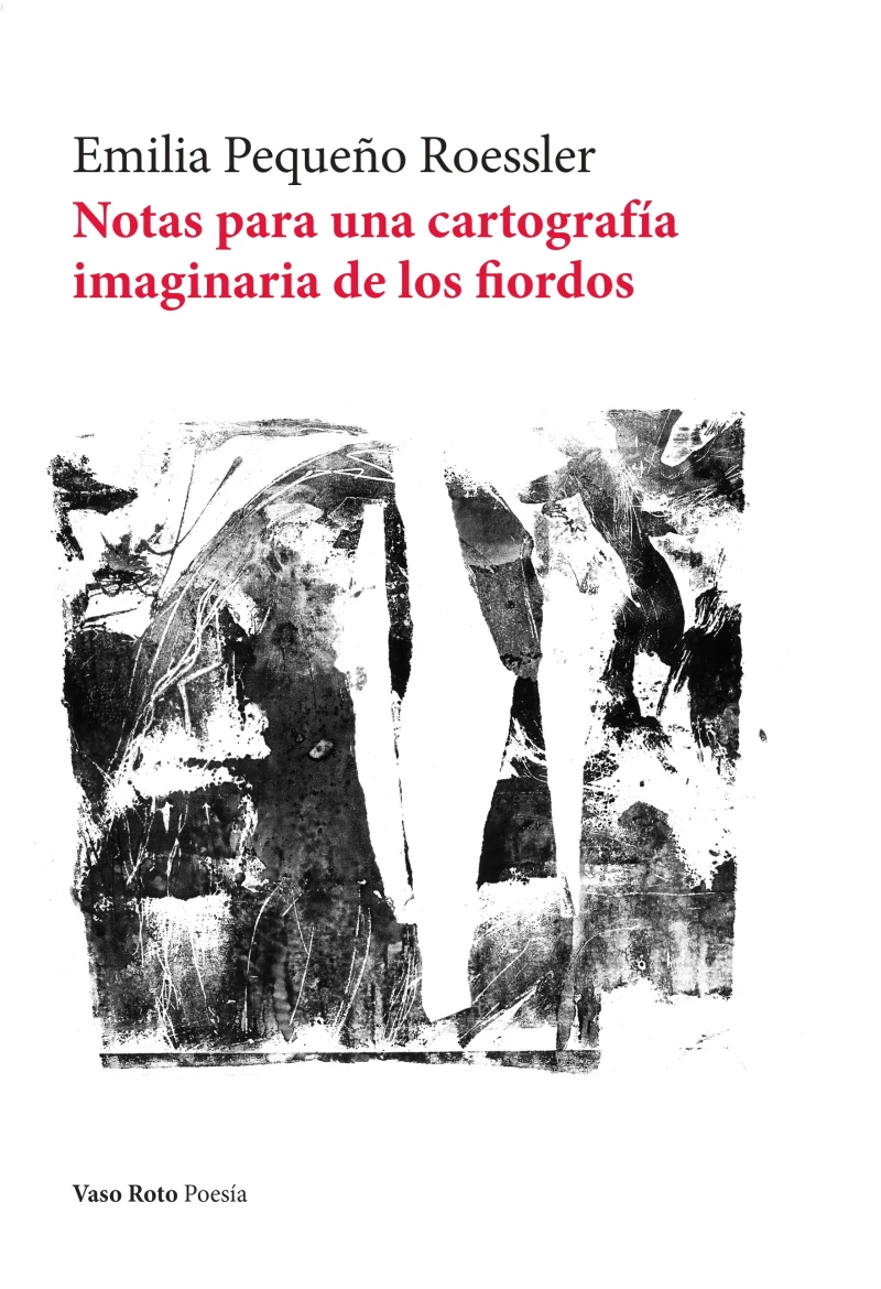 Portada: Notas para una cartografía imaginaria de los fiordos