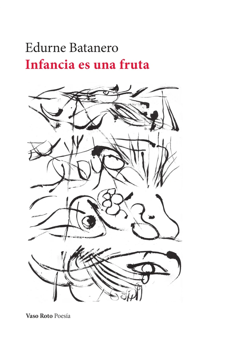 Portada: Infancia es una fruta