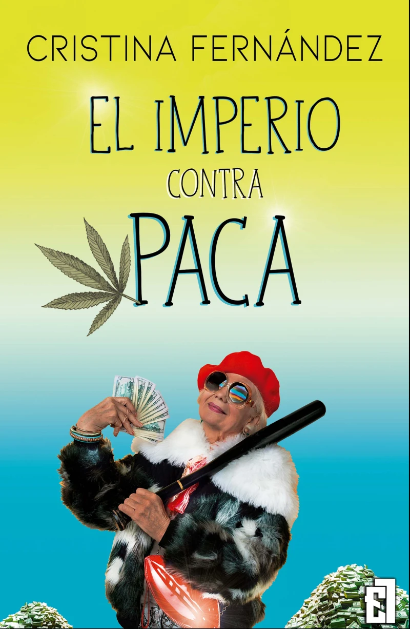 Portada: El imperio contra Paca 