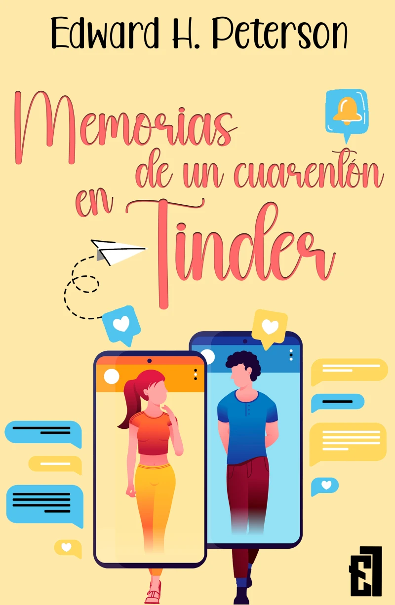 Portada: Memorias de un cuarentón en Tinder