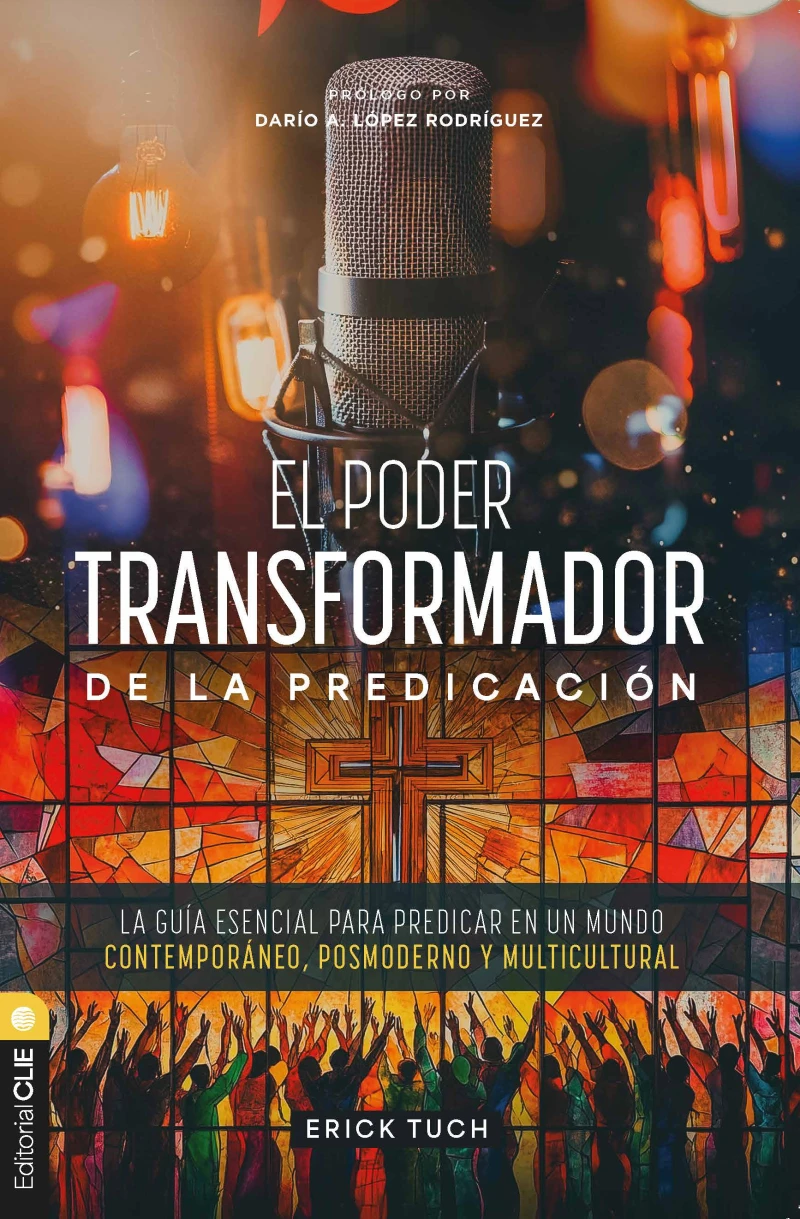 Portada: El poder transformador de la predicación