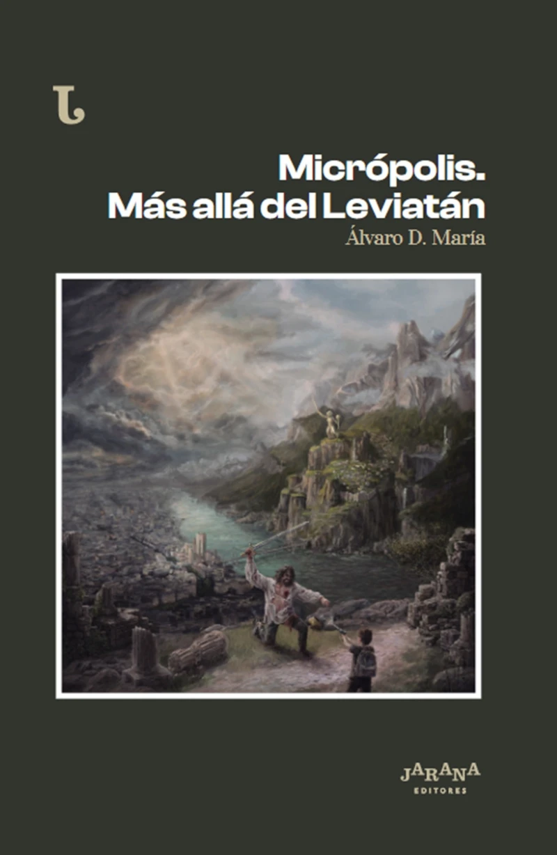 Portada: Micrópolis. Más allá del Leviatán