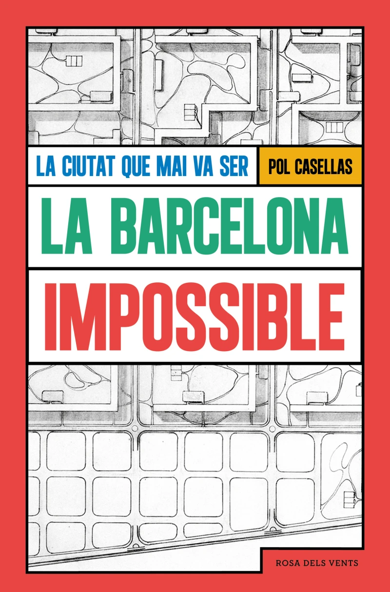Portada: La Barcelona impossible