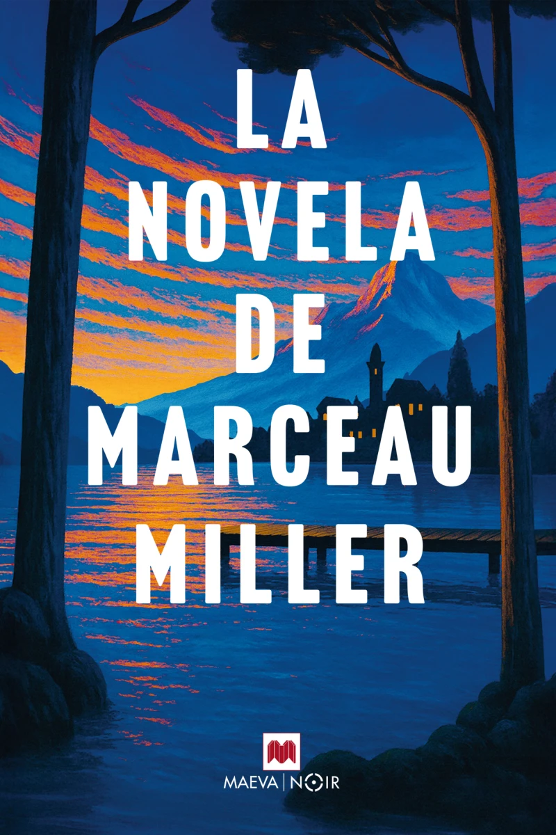 Portada: La novela de Marceau Miller
