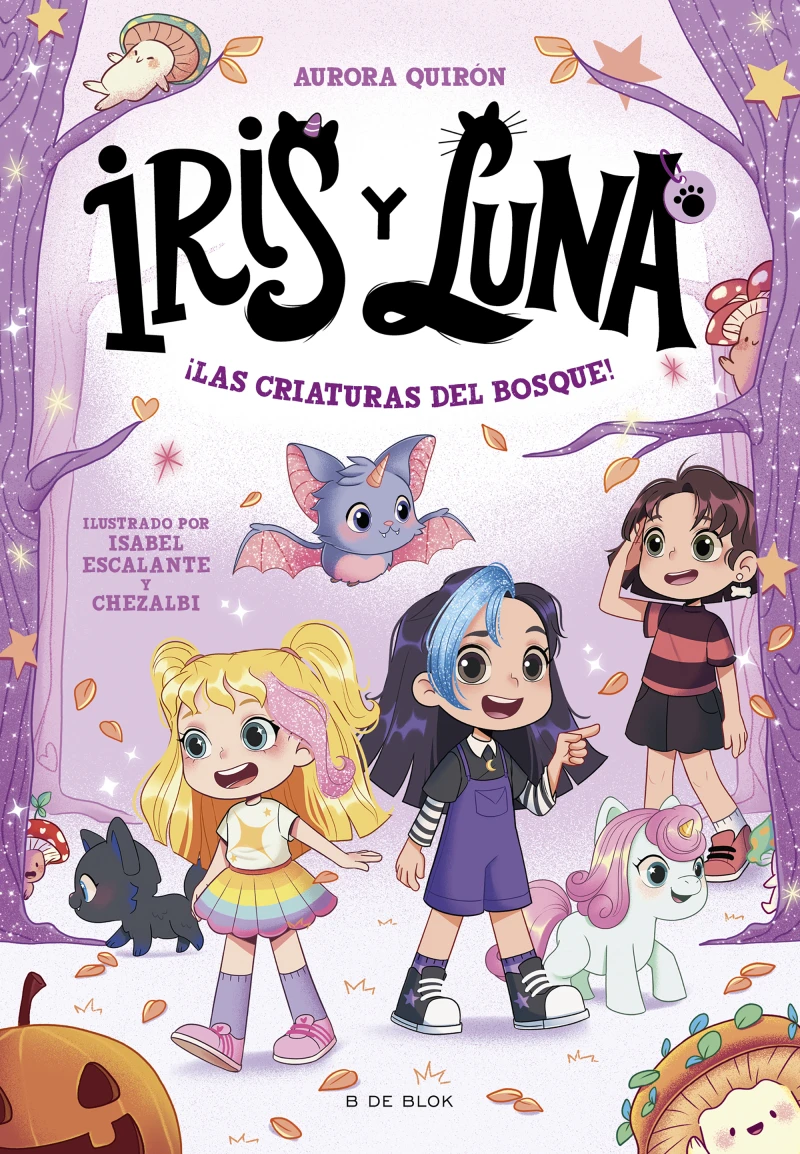 Portada: Iris y Luna: cuidadoras de cachorritos mágicos 4 - ¡Las criaturas del bosque!