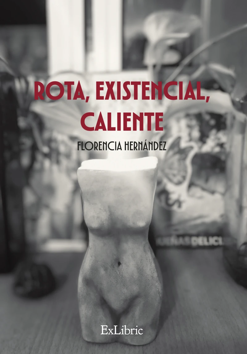 Portada: Rota, existencial, caliente