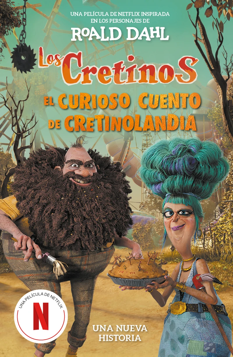 Portada: Los cretinos (edición película) - El curioso cuento de Cretinolandia