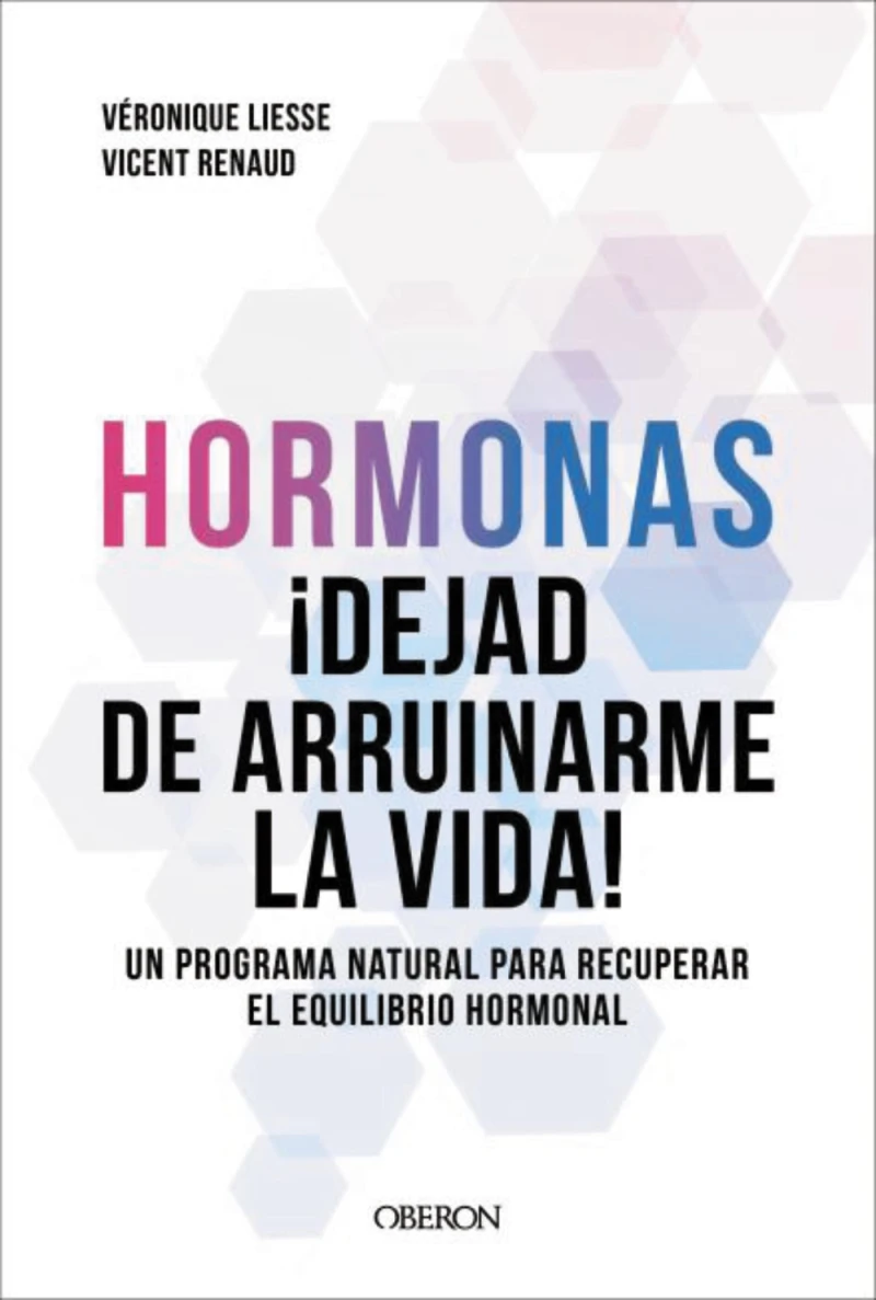 Portada: Hormonas. Dejad de arruinarme la vida