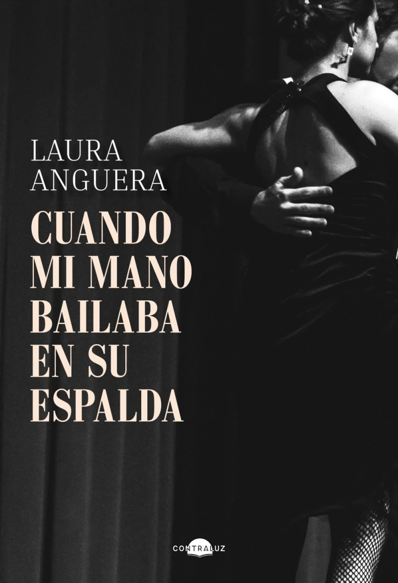 Portada: Cuando mi mano bailaba en su espalda
