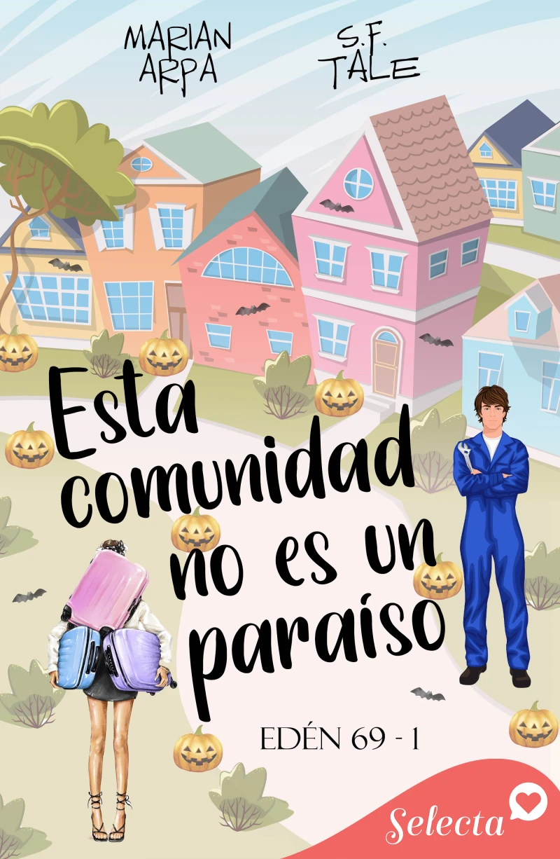 Portada: Esta comunidad no es un paraíso (Edén 69 1)