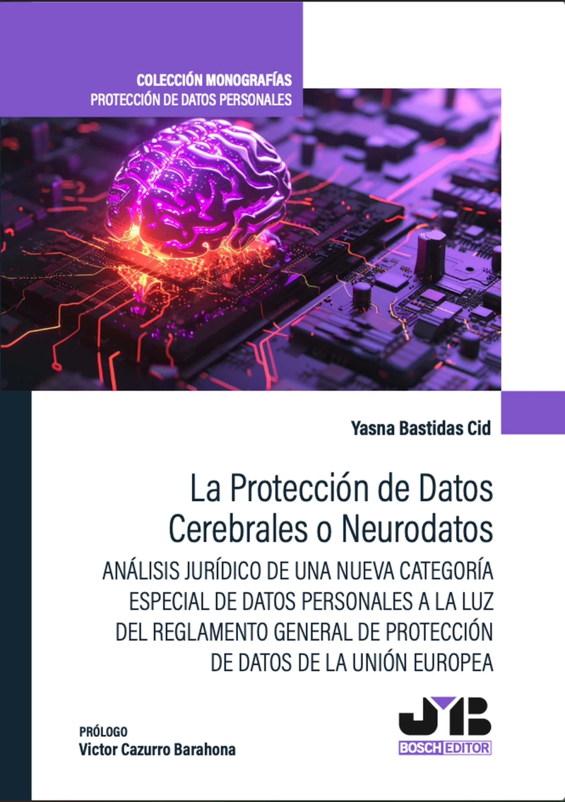 Portada: La protección de Datos Cerebrales o Neurodatos