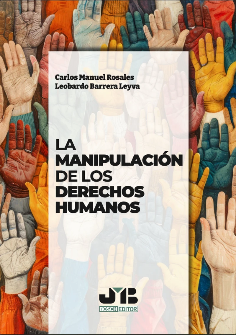 Portada: La manipulación de los Derechos Humanos