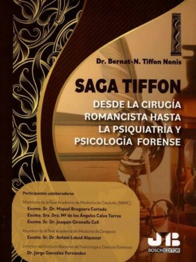 Portada: Saga Tiffon: Desde la cirugía romancista hasta la psiquiatría y psicología forense