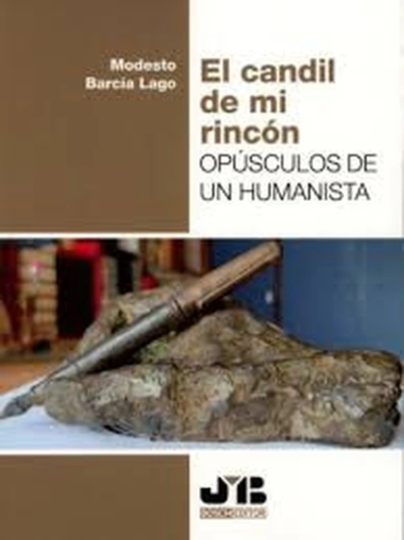 Portada: El candil de mi rincón. Opúsculos de un humanista
