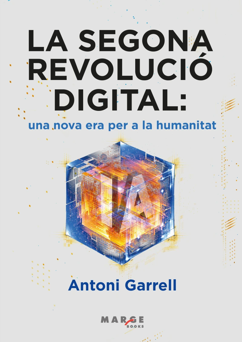 Portada: La segona revolució digital: una nova era per a la humanitat