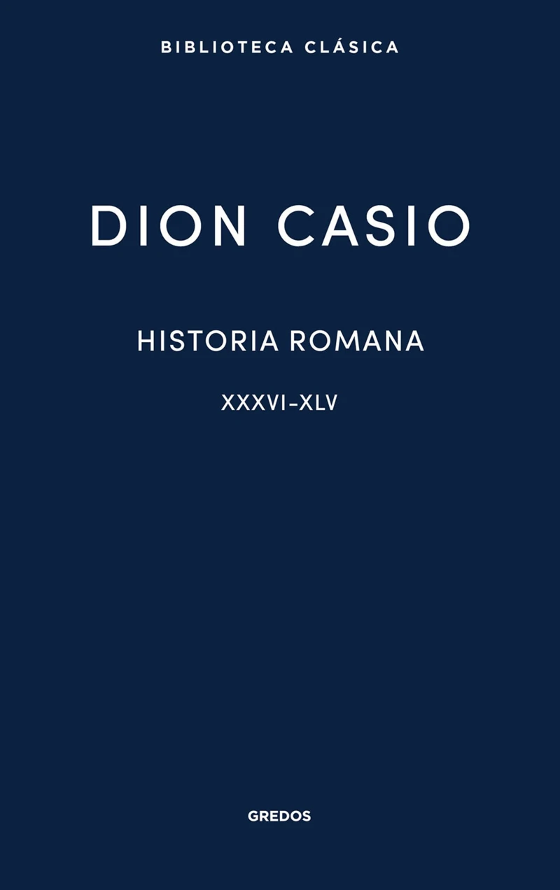 Portada: Historia romana. Libros XXXVI-XLV