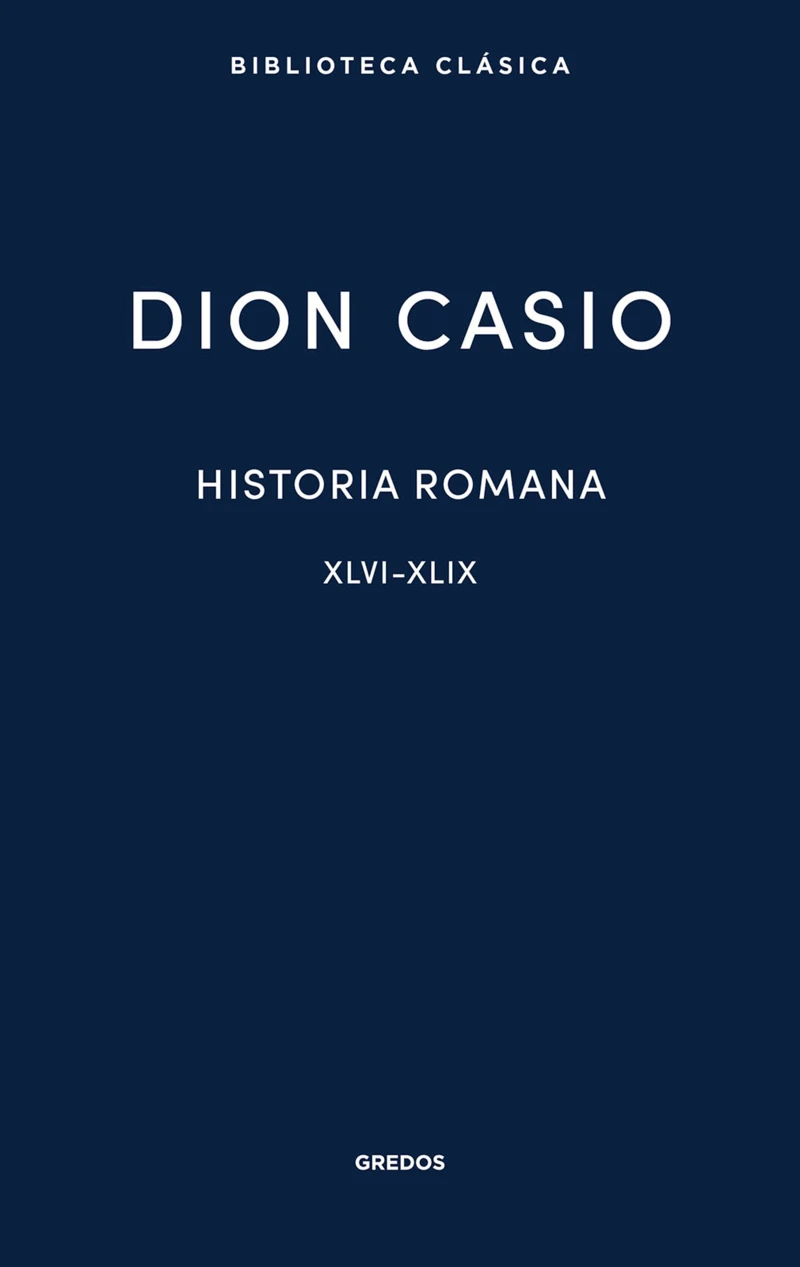 Portada: Historia romana. Libros XLVI-XLIX