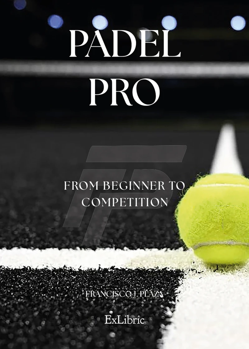 Portada: Padel Pro. From beginner to competition