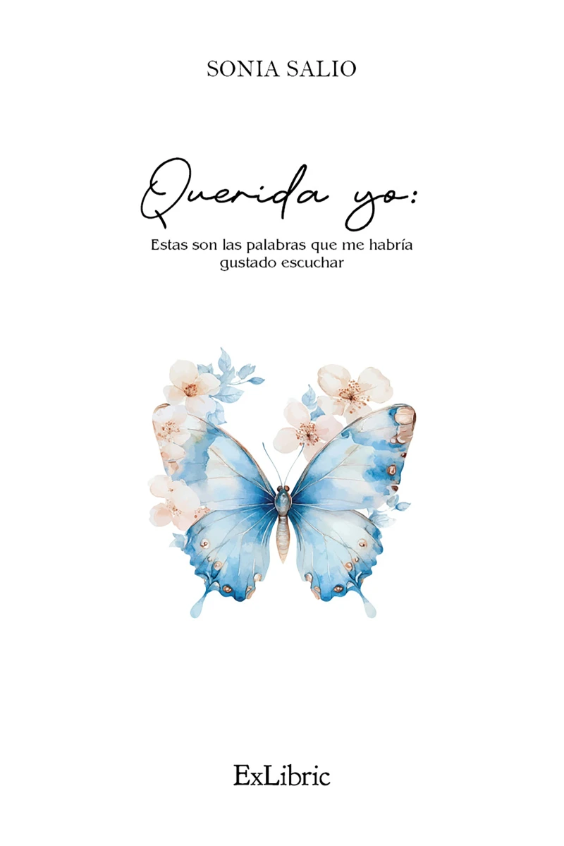 Portada: Querida yo: Estas son las palabras que me habría gustado escuchar