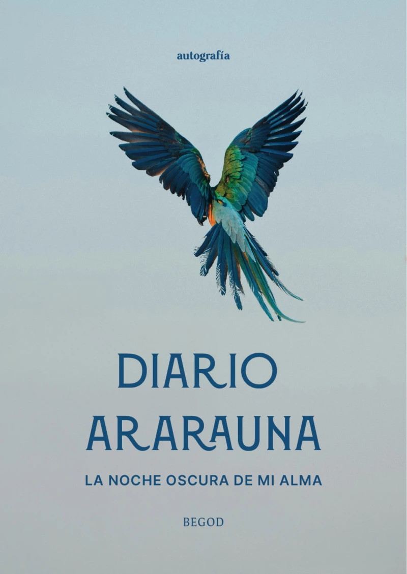 Portada: Diario Ararauna, la noche oscura de mi alma