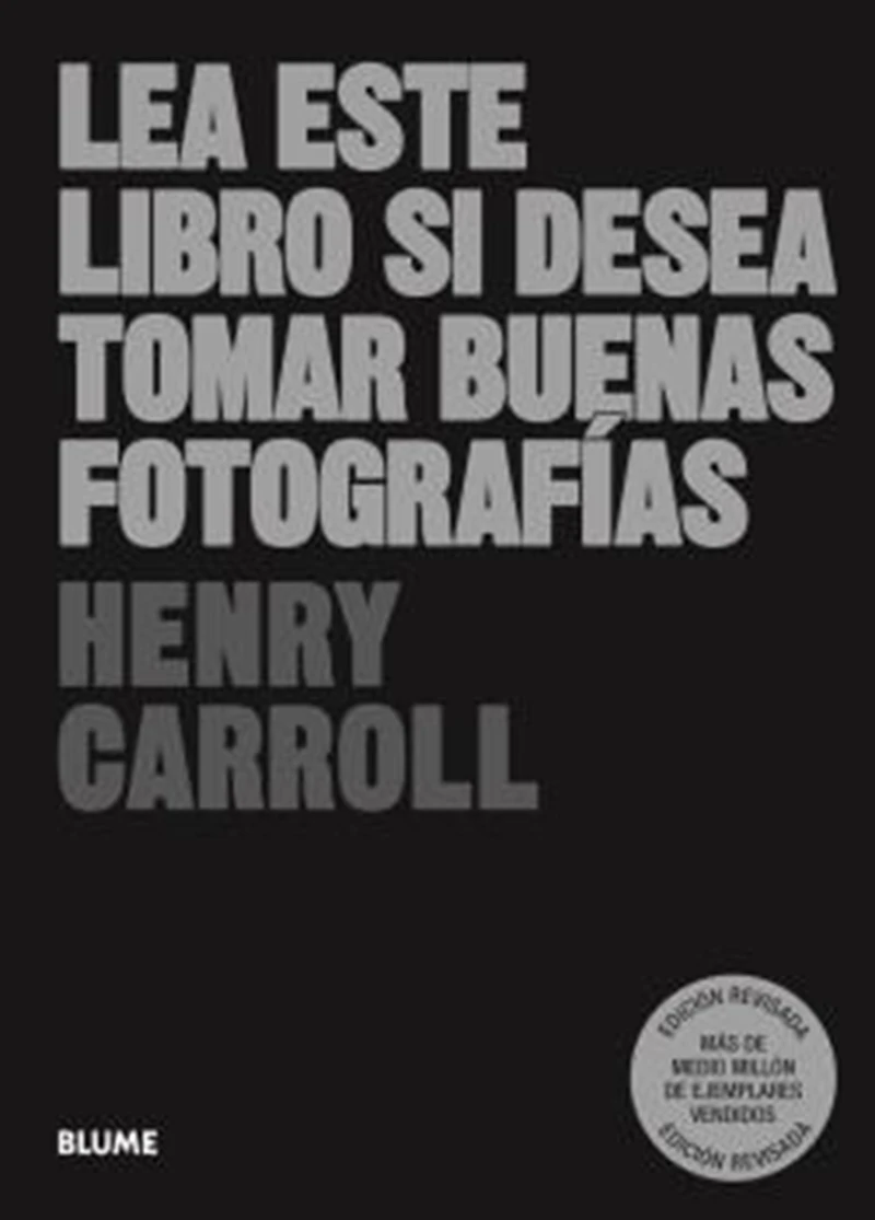 Portada: Lea este libro si desea tomar buenas fotografías