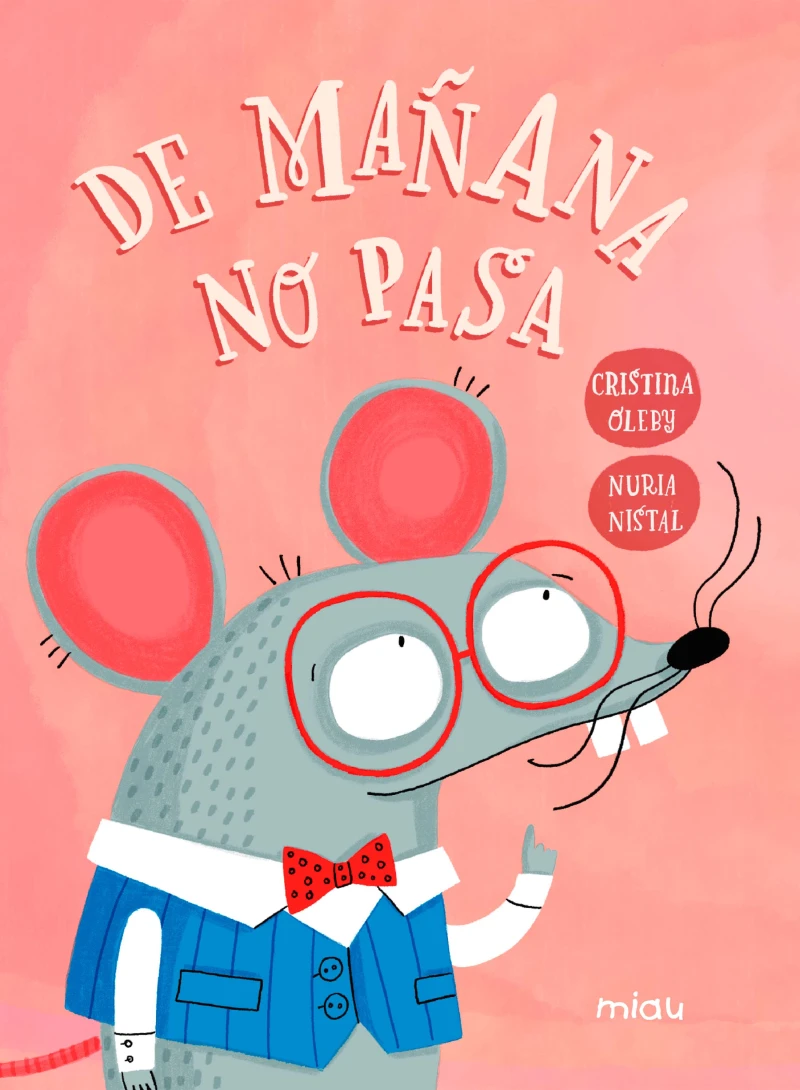 Portada: De mañana no pasa