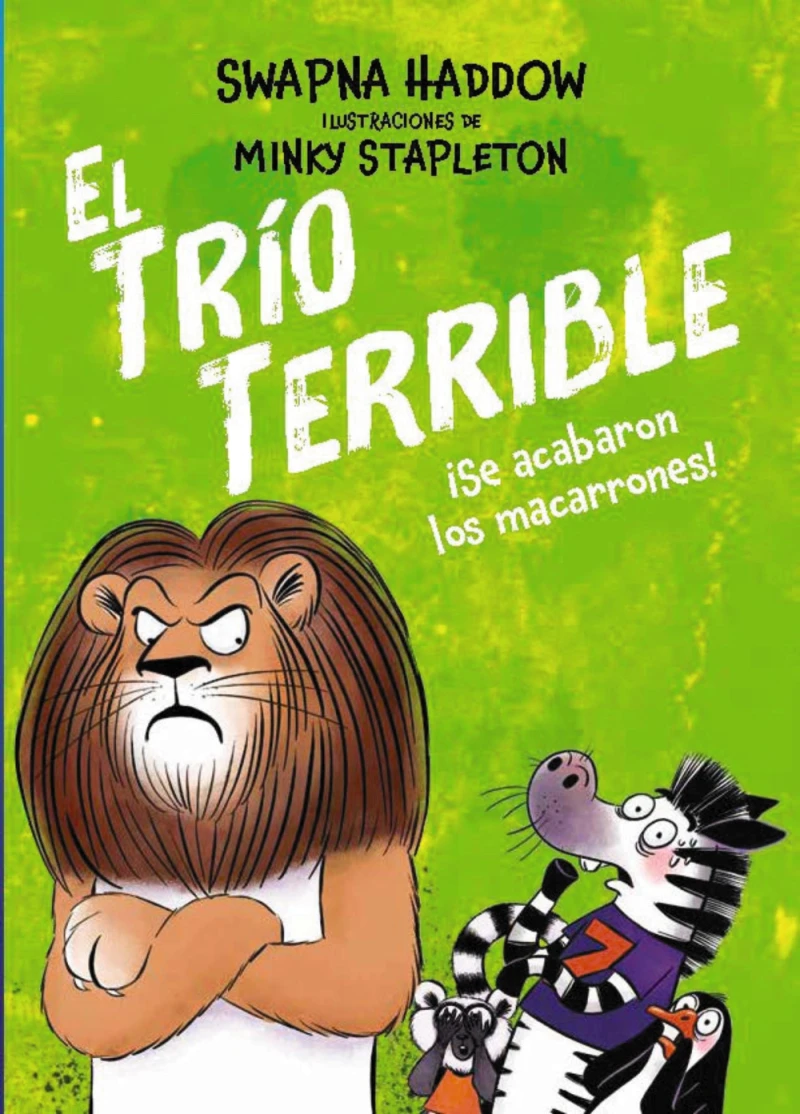Portada: El Trío Terrible, 2. ¡Se acabaron los macarrones!