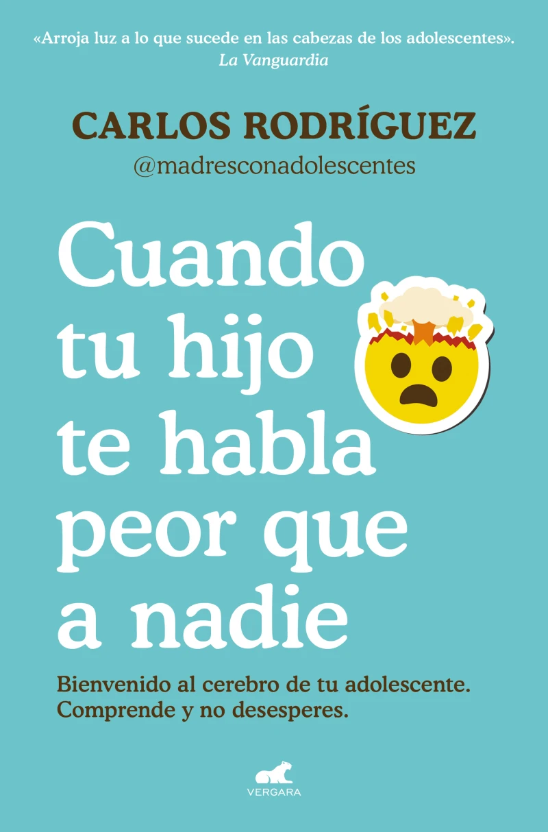 Portada: Cuando tu hijo te habla peor que a nadie
