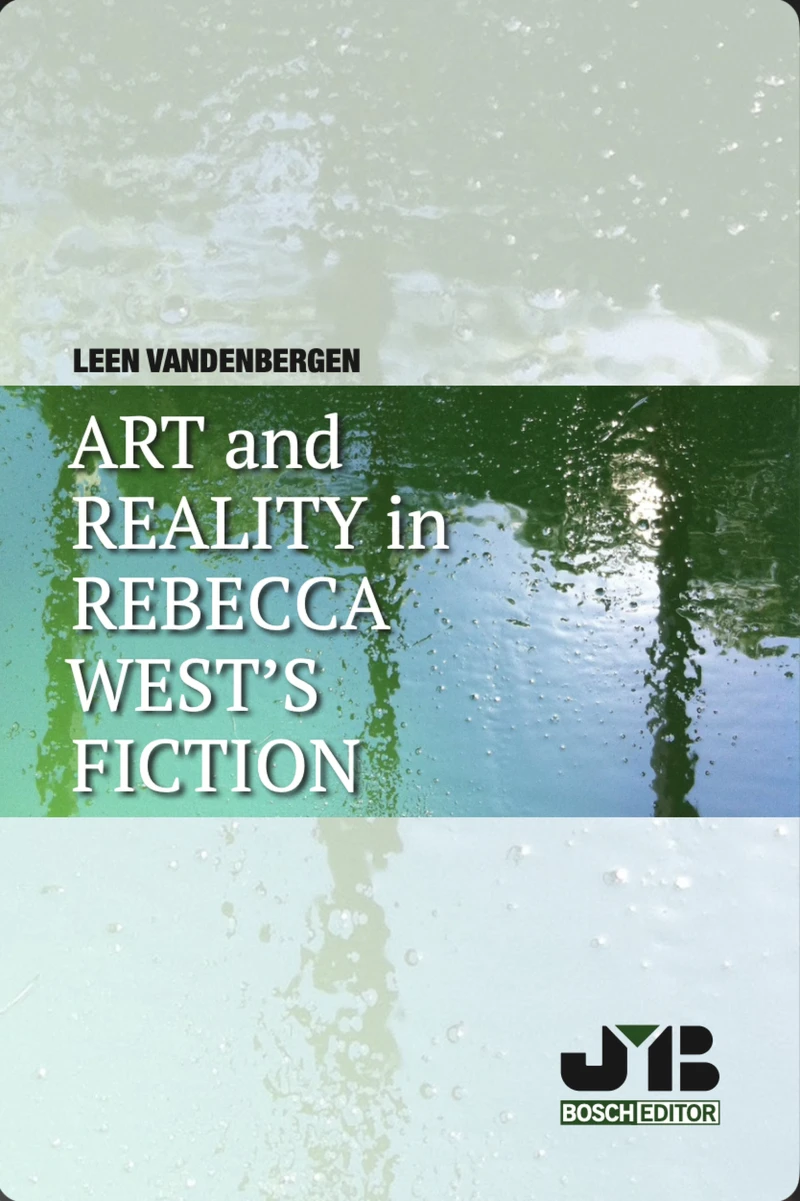 Portada: Art and Reality in Rebecca West´s Fiction
