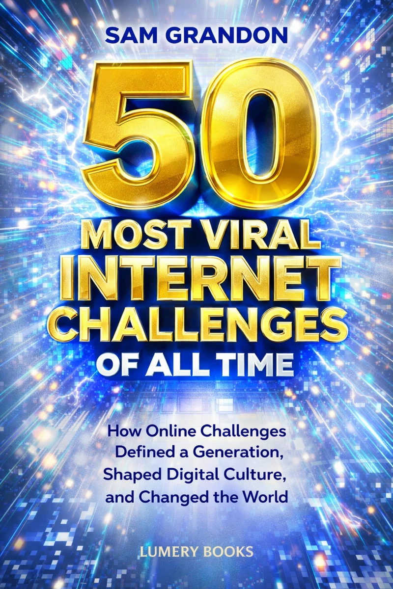 Portada: The 50 Most Viral Internet Challenges of All Time