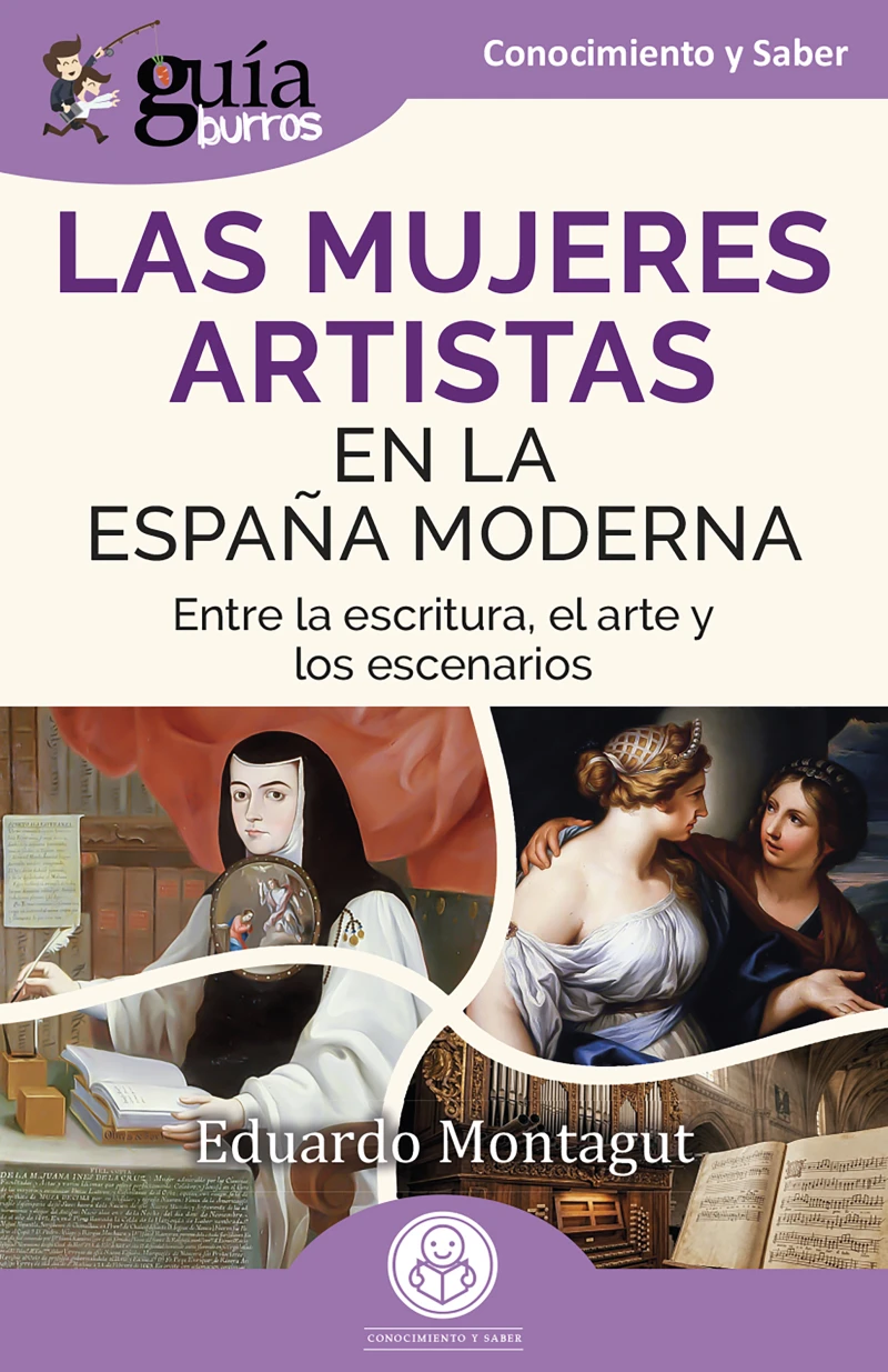 Portada: GuíaBurros: Las mujeres artistas en la España moderna