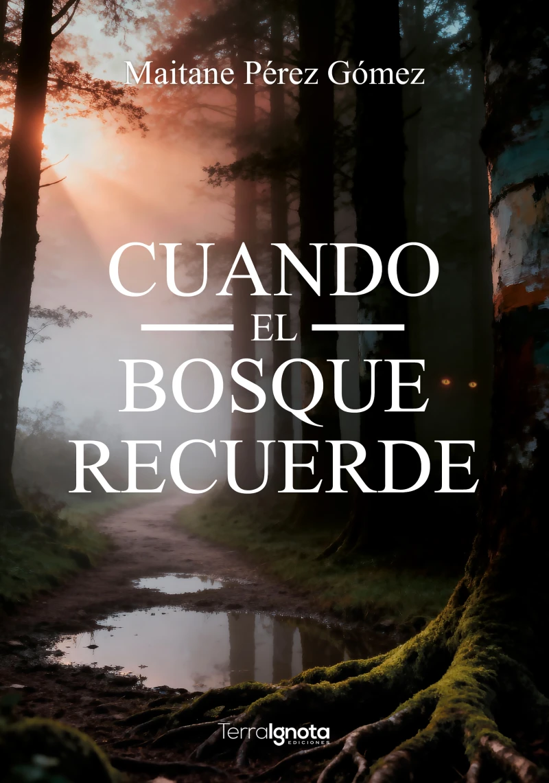 Portada: Cuando el bosque recuerde