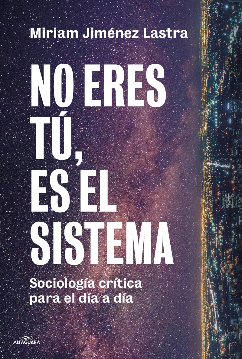 Portada: No eres tú, es el sistema