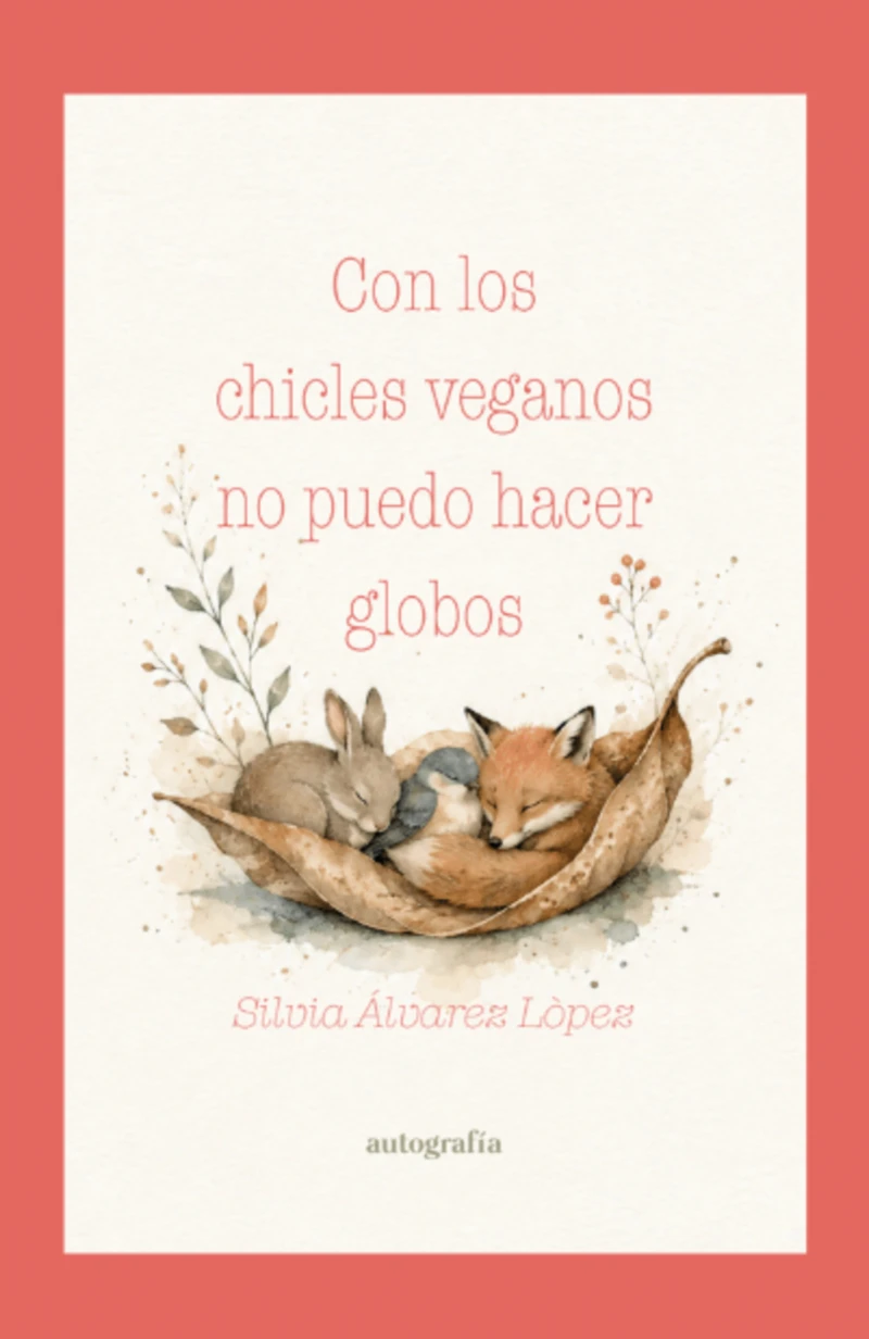 Portada: Con los chicles veganos no puedo hacer globos