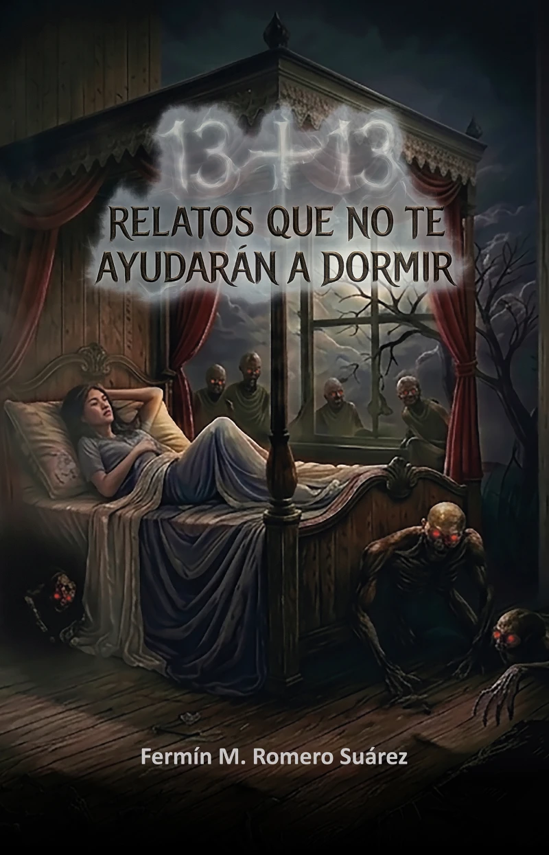 Portada: 13+13 Relatos que no te ayudarán a dormir