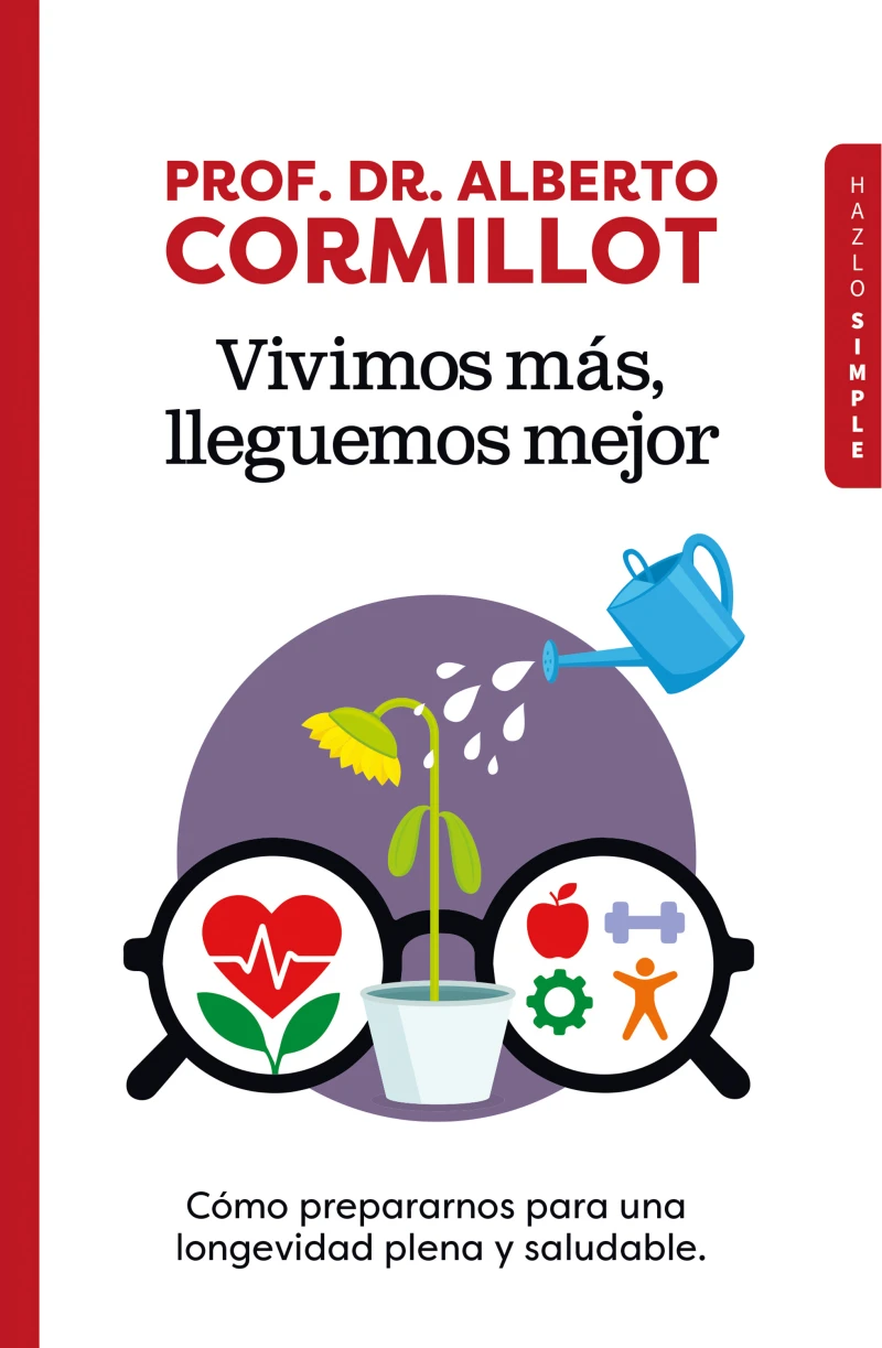 Portada: Vivimos más, lleguemos mejor