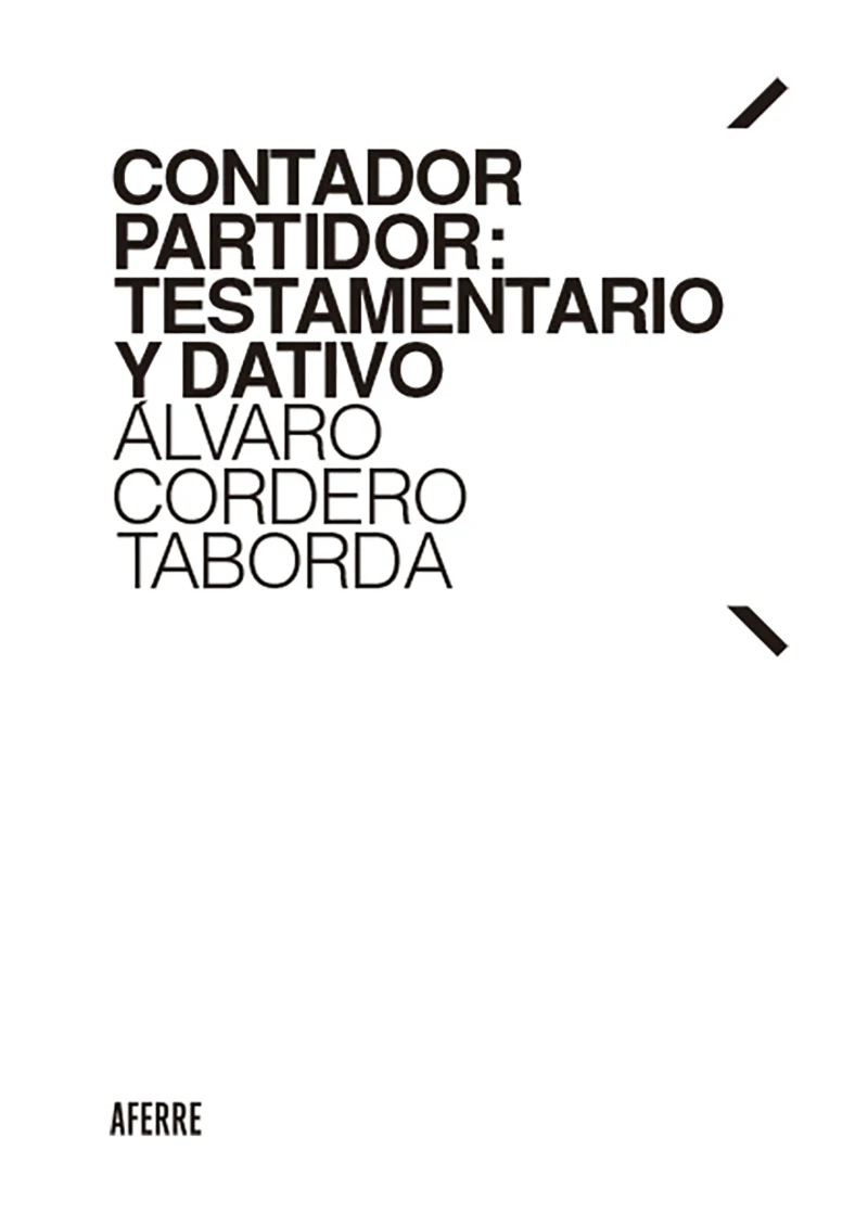 Portada: Contador partidor: testamentario y dativo