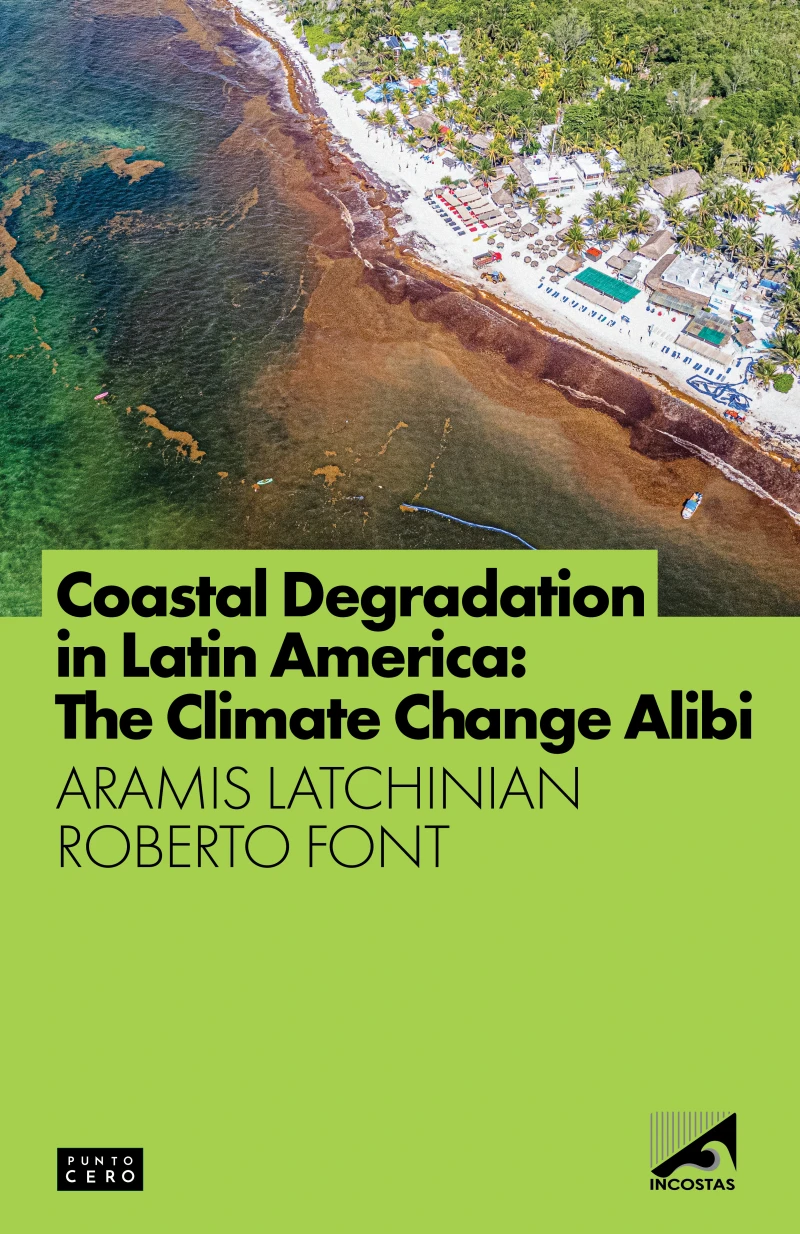 Portada: Coastal Degradation  in Latin America:  The Climate Change Alibi