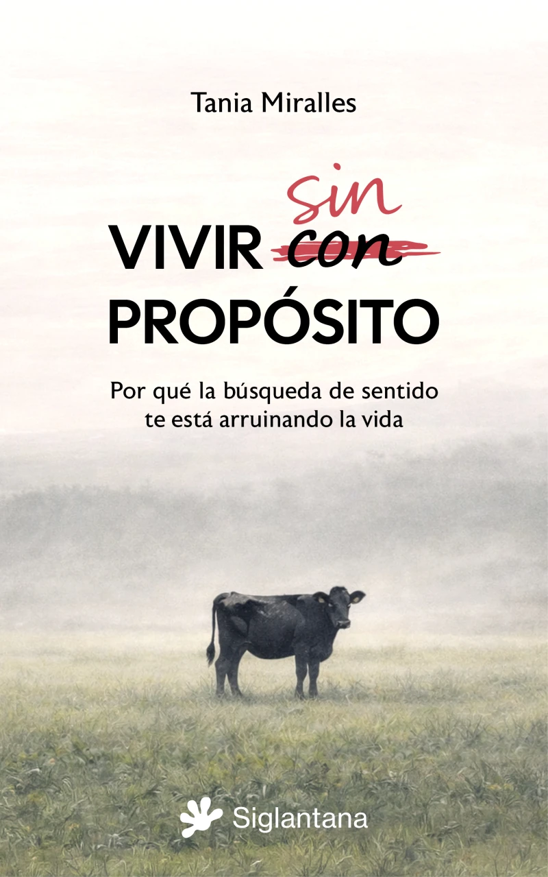 Portada: Vivir sin propósito